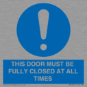 this-door-must-be-fully-closed-at-all-times~